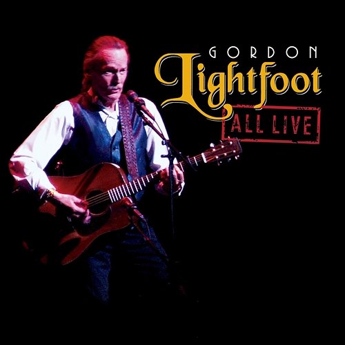 All Live Gordon Lightfoot