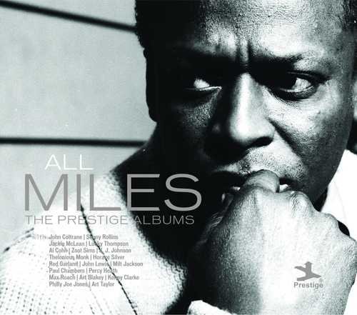 All Miles - The Prestige Albums Davis Miles