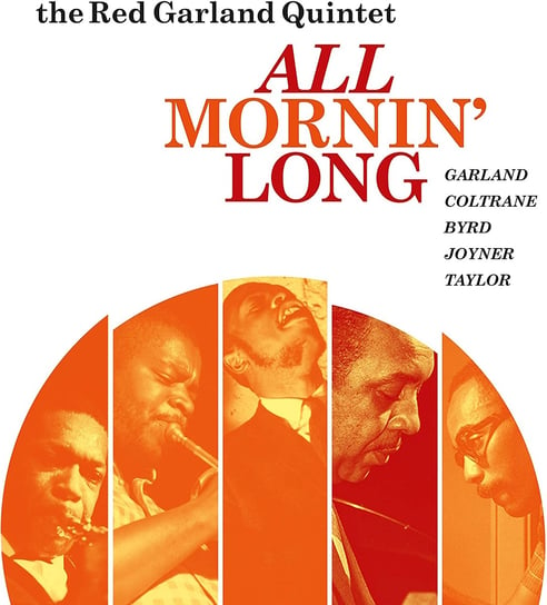 All Mornin' Long (Remastered), płyta winylowa Garland Red, Coltrane John, Byrd Donald, Taylor Art