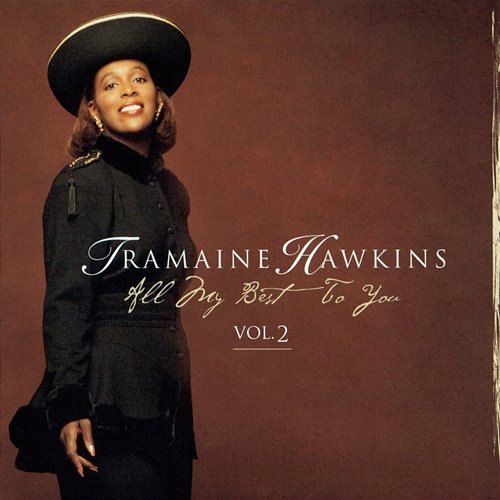 All My Best To You Vol 2 Tramaine Hawkins