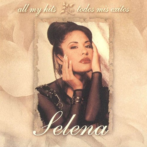 All My Hits: Todos Mis Exitos Selena