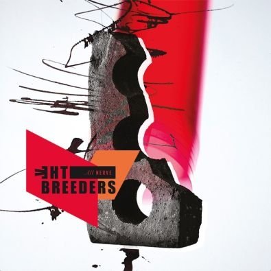 All Nerve (Limited Edition) The Breeders