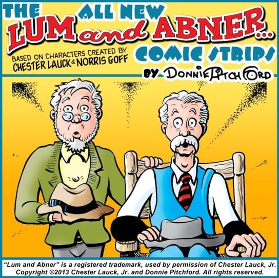 All New "Lum & Abner" Comic Strips Pitchford Donnie