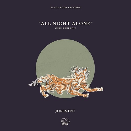 All Night Alone Josement, Chris Lake