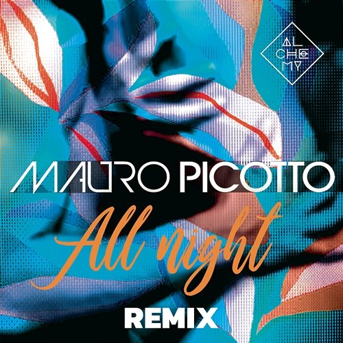 All Night Mauro Picotto