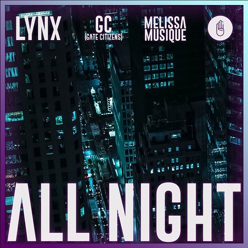 All Night Lynx, GC (Gate Citizens), Melissa Musique