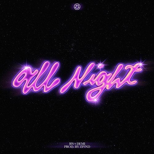 All Night R!S feat. DĖMI