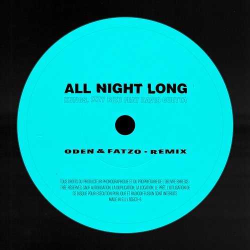 All Night Long Kungs, David Guetta, Izzy Bizu