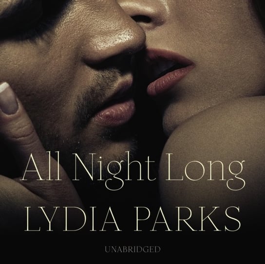 All Night Long Parks Lydia