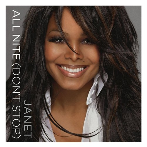 All Nite (Don't Stop) Janet Jackson