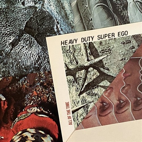 All of the Time Heavy Duty Super Ego