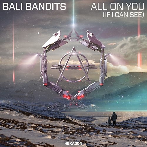 All On You (If I Can See) Bali Bandits