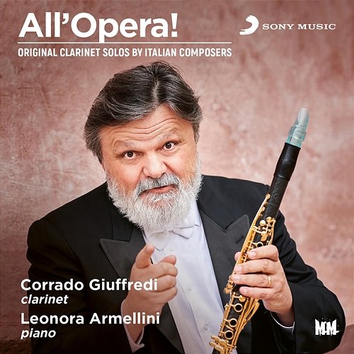 All'Opera! Original Clarinet solos by Italian composer Corrado Giuffredi, Leonora Armellini
