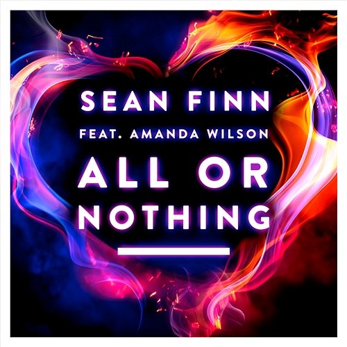 All Or Nothing Sean Finn feat. Amanda Wilson