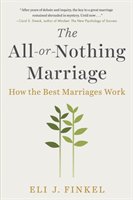 All-or-nothing Marriage Finkel Eli J.