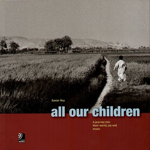 all our Children. Mit 4 CDs Roy Xavier