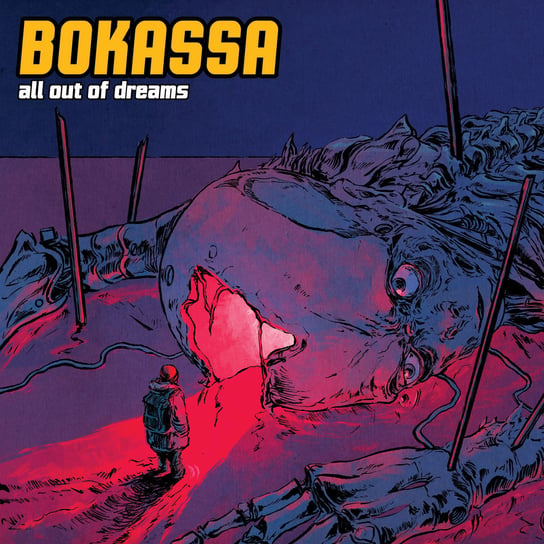 All Out Of Dreams Bokassa