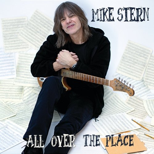 All Over The Place Mike Stern