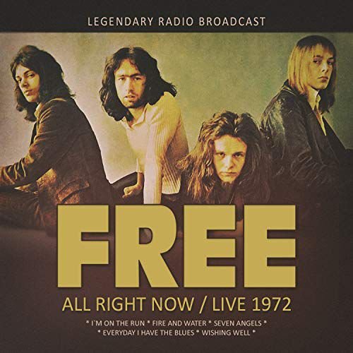 All Right Now / Live 1972 Free