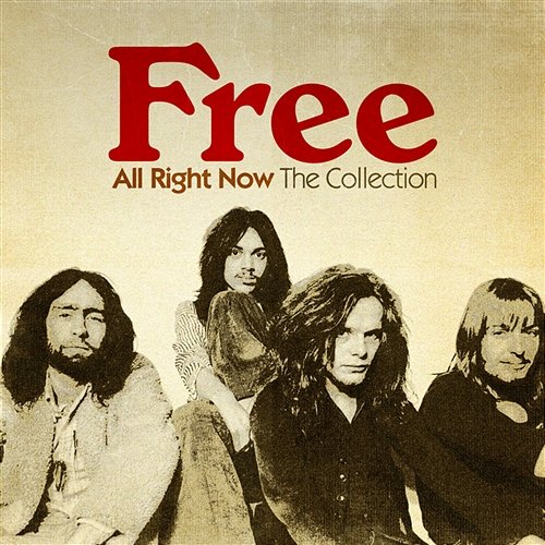 All Right Now: The Collection Free