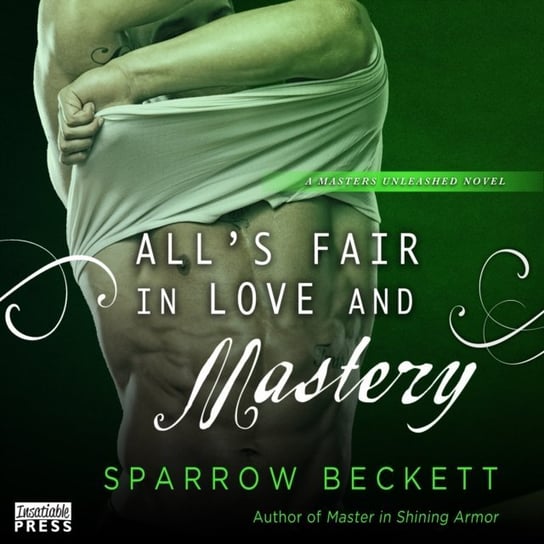 All's Fair in Love and Mastery Beckett Sparrow