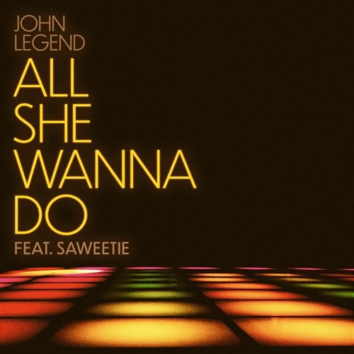 All She Wanna Do John Legend