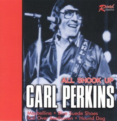 All Shook Up Perkins Carl