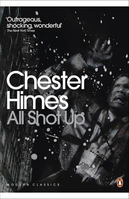 All Shot Up Himes Chester