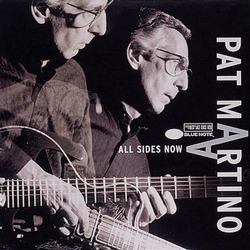 All Sides Now Pat Martino