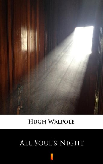 All Soul’s Night - ebook mobi Hugh Walpole