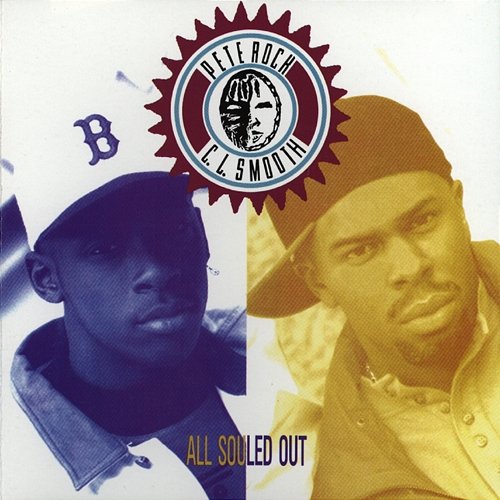 All Souled Out Pete Rock & CL Smooth