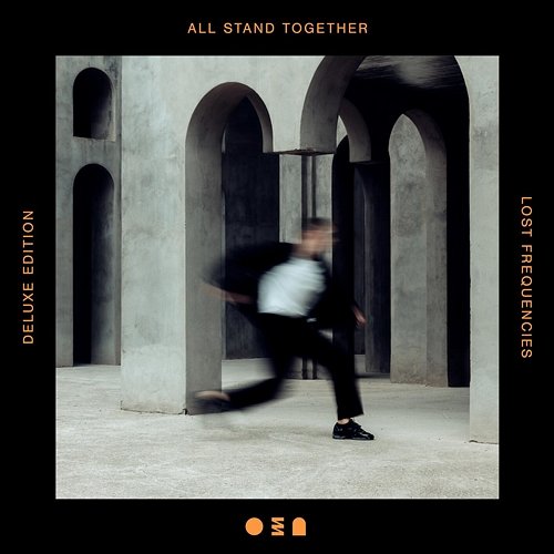 All Stand Together Lost Frequencies