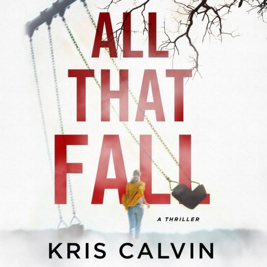 All That Fall Kris Calvin, Davies Caitlin