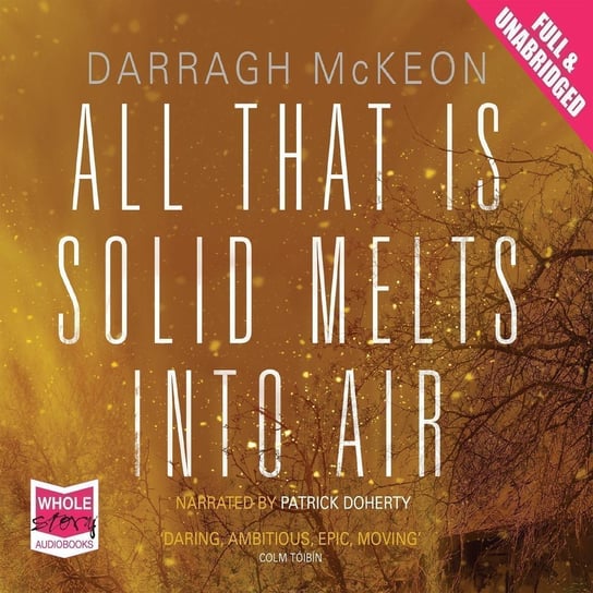 All That is Solid Melts into Air Darragh Mckeon
