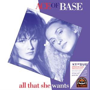 All That She Wants - 30th Anniversary (Picture) Ace of Base