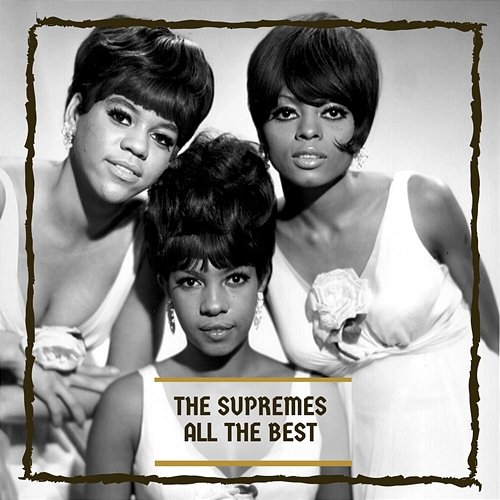 All The Besat The Supremes