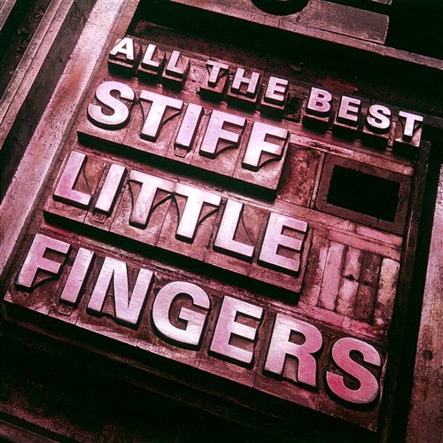 All The Best Stiff Little Fingers