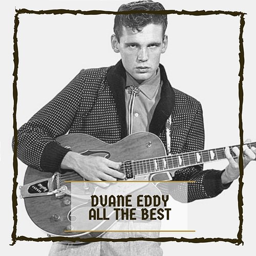 All The Best Duane Eddy