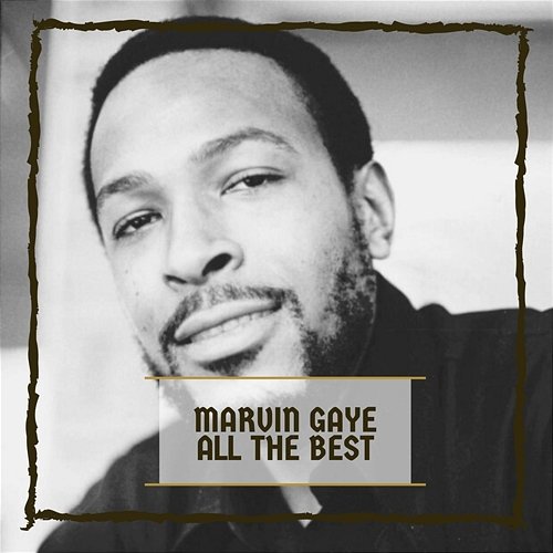 All The Best Marvin Gaye