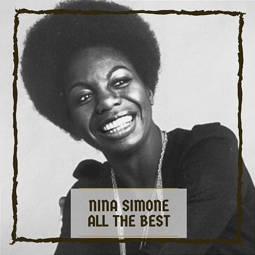 All The Best Nina Simone