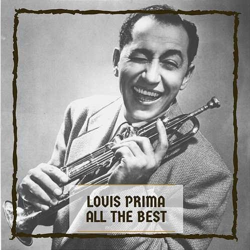 All The Best Louis Prima