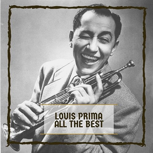 All The Best Louis Prima