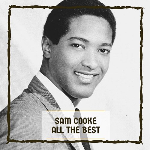 All the Best Sam Cooke