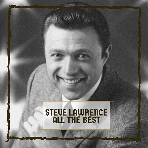 All The Best Steve Lawrence