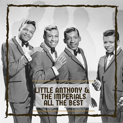 All The Best Little Anthony & The Imperials