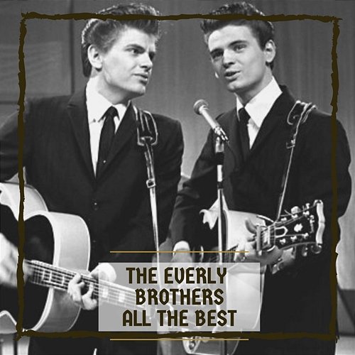 All The Best The Everly Brothers