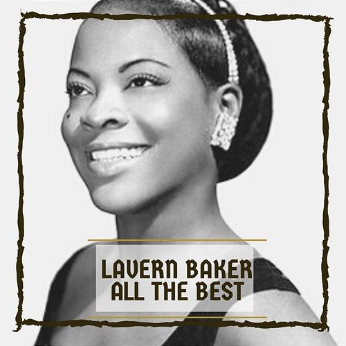 All The Best Lavern Baker