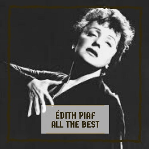 Mon Légionnaire Édith Piaf
