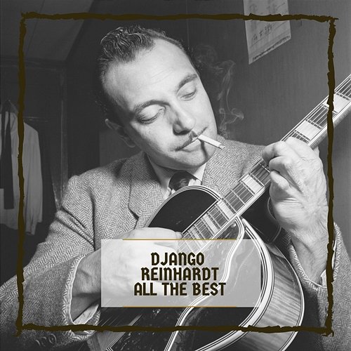 All The Best Django Reinhardt