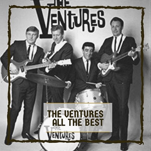All The Best The Ventures